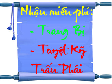 Nhận miễn phí: Trang bị và Tuyệt kỹ Trấn phái